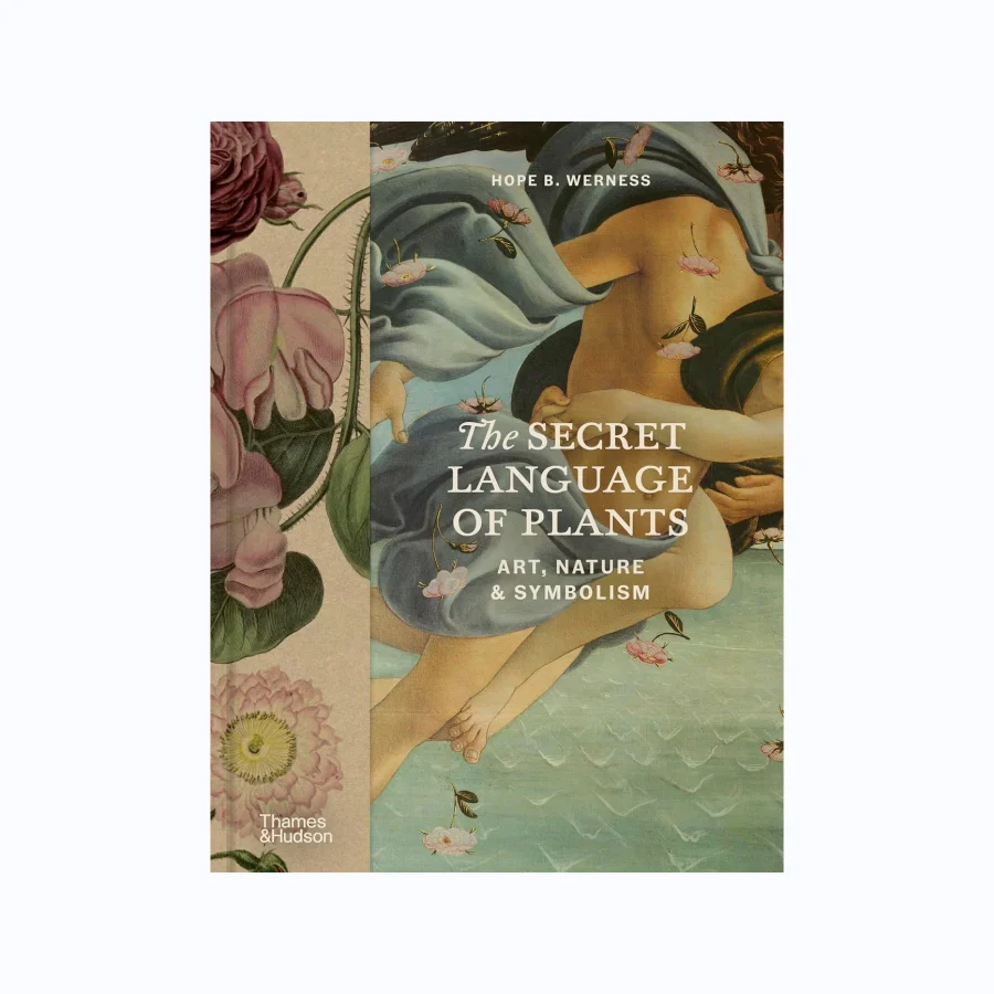 The Secret Language of Plants Art, Nature & Symbolism