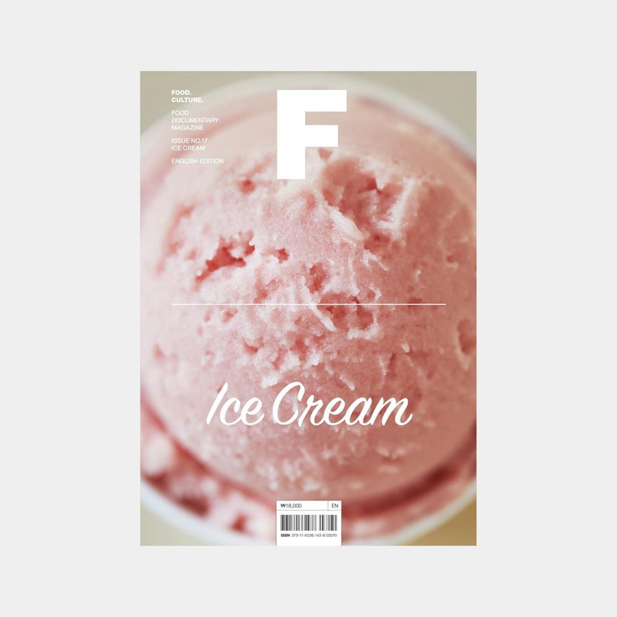 Magazine F Issue 17 ICE CREAM